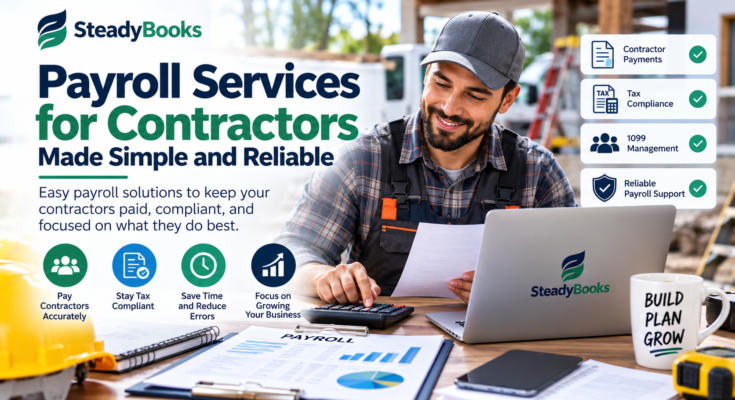 Payroll Services for Contractors Made Simple and Reliable