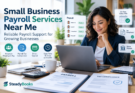 Small Business Payroll Services Near Me for Reliable Support